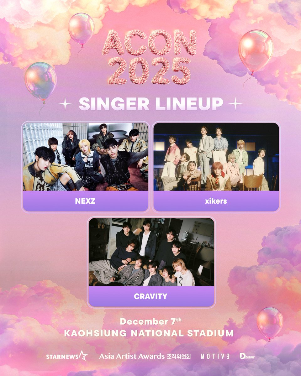 #Lineup 
 
📢
ACON 2025 in Kaohsiung Line-up

💜 #넥스지 #NEXZ
💜 #싸이커스 #xikers
💜 #크래비티 #CRAVITY

(In Korean alphabetical order)

🎈2025.12.07 (SUN)
🎈Kaohsiung National Stadium
 
#AAA2025 #ACON2025 #2025AsiaArtistAwards
#AAA2025_KAOHSIUNG #AAA_10th #AAA #ACON