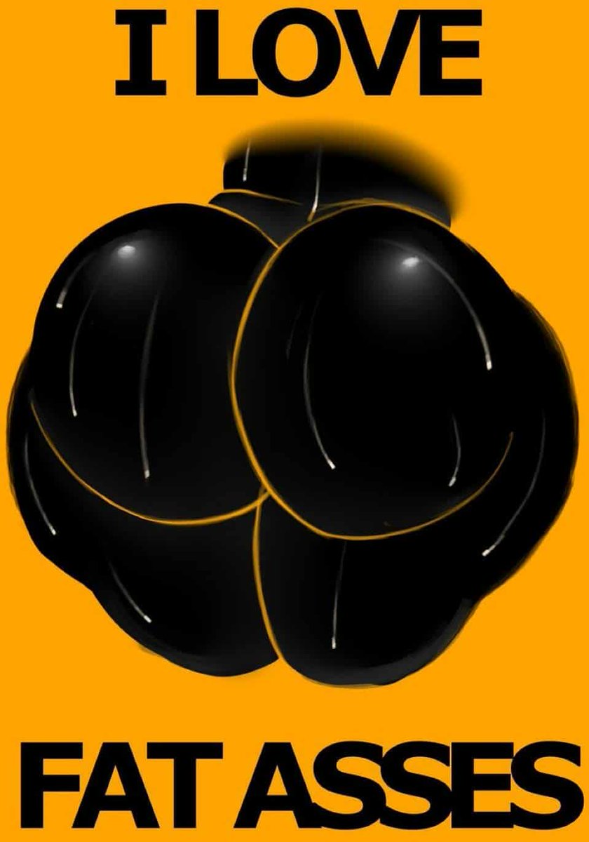 No amo, adoro los culos grandes~