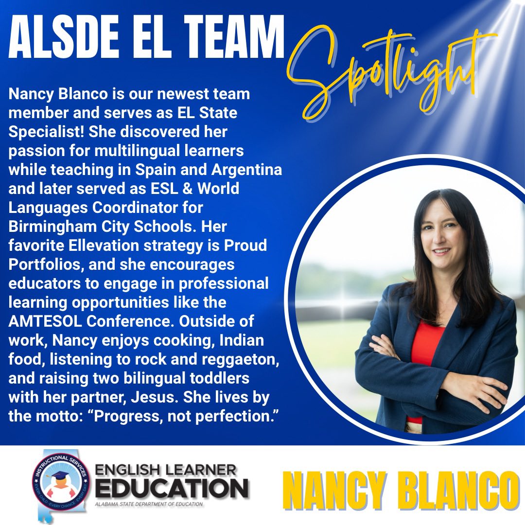 📣 Meet the Team: Nancy Blanco✨
We are so excited to welcome our newest team member!  #TeamSpotlight #EnglishLearners #Teamwork #ALSDE_EL