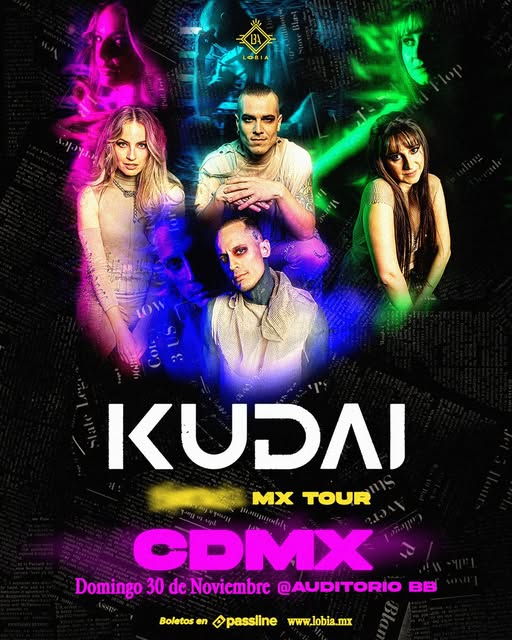 @kudaiofficial regresa a Ciudad de México 
Domingo 30 de noviembre @auditoriobb boletos disponibles en
<a href="/PasslineMexico/">Passline Mx</a>
Si crees que has visto todo sobre KUDAI ... ¡no tienes idea!