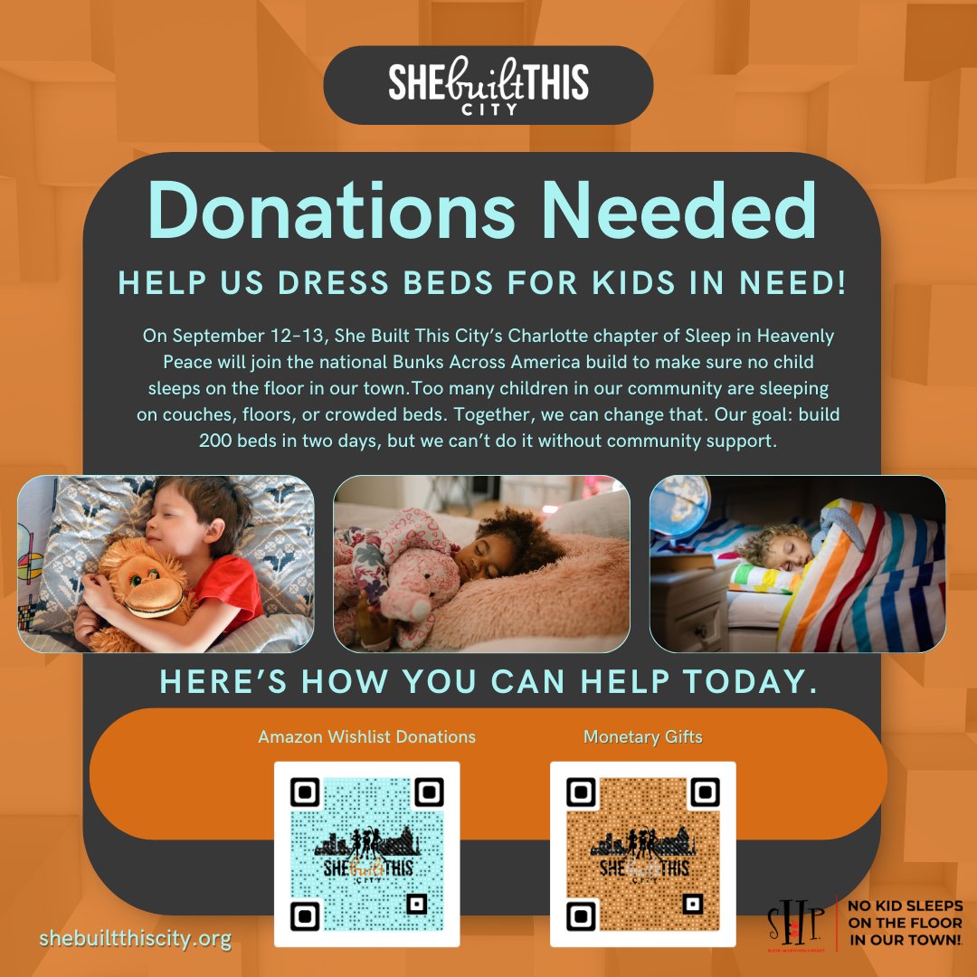 💤✨ Too many kids in Charlotte sleep without a bed. On Sept 12–13, we’re building 200 beds in 2 days with #BunksAcrossAmerica! Help us dress them:  Amazon Wishlist or donate today. Together, #NoKidSleepsOnTheFloor. 👉 shebuiltthiscity.org