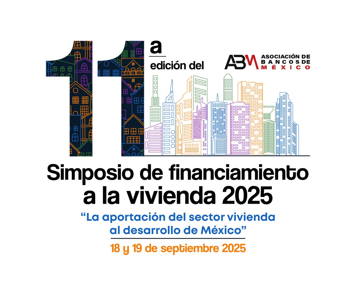 La <a href="/AsocBancosMx/">Asociación de Bancos de México</a> te invita al 11° Simposio de Financiamiento a la Vivienda “La aportación del sector vivienda al desarrollo de México”
📆 18 y 19 septiembre.

Informes en:
📝 dvigueras@abm.org.mx, sfv@abm.org.mx
☎ 55 5722 4356