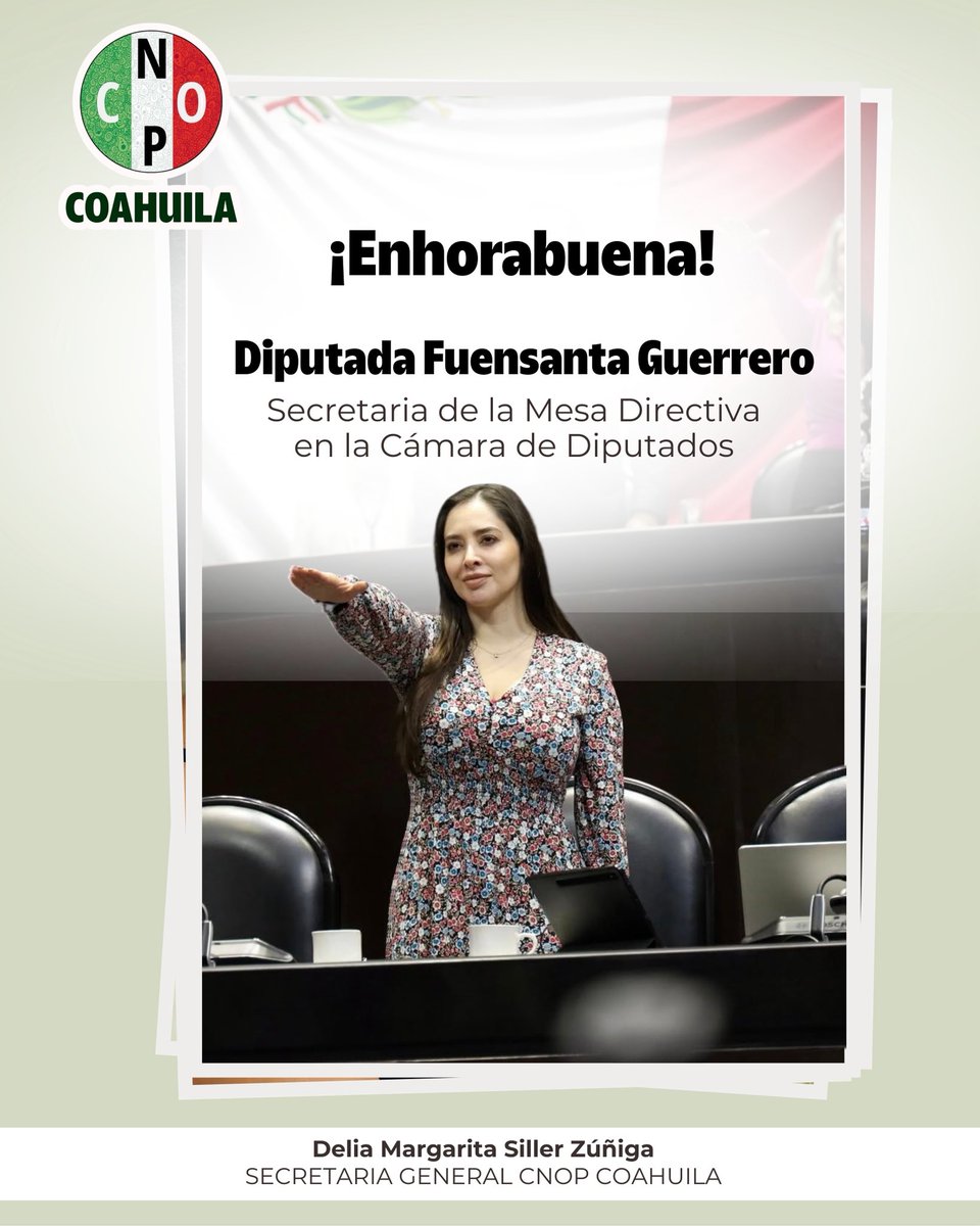 Desde la CNOP Coahuila felicitamos a nuestra Secretaria General, la Diputada Federal <a href="/fuensantaGuerr4/">Fuensanta Guerrero</a>, quien hoy tomó protesta como Secretaria de la Mesa Directiva de la Cámara de Diputados para el segundo año de ejercicio de la LXVI Legislatura.

¡Orgullo CNOP!

#CNOP #Coahuila