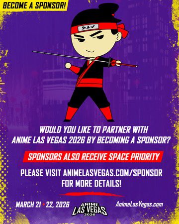 🚨 SPONSOR OPPORTUNITY! 🚨

Anime Las Vegas 2026 is coming to the Expo at World Market Center on March 21–22, 2026 — and we’re looking for amazing partners to join us!

✨ Sponsors not only get to be part of one of the fastest-growing anime conventions in Las Vegas, but they also