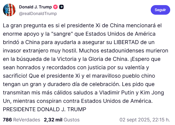 La demostración militar y política de China puede haber despertado algún recelo en Trump, que luego de enviarles "cálidos saludos" sugirió que los tres aliados conspiran contra los EEUU.