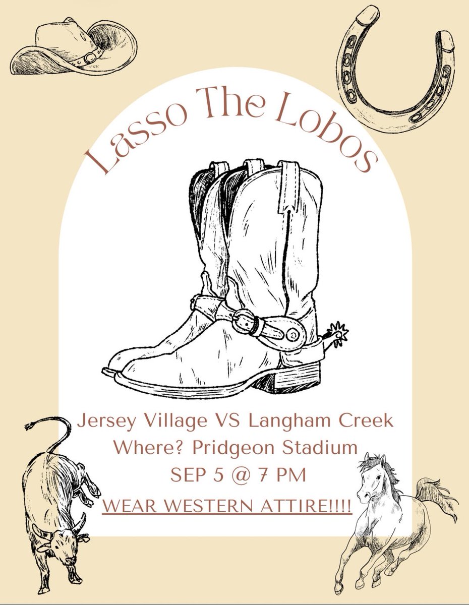 Show your school spirit as we set out to Lasso the Lobos Friday night, 7 pm at Pridgeon Stadium!