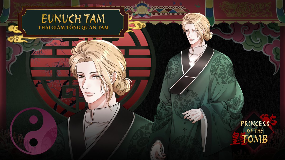 ☯️[Princess of the Tomb character introduction] Eunuch Tam: Tam has served you since childhood, always by your side with unwavering loyalty. Though much older than you and now holding an important position in court, he listens patiently to every request you make. Will his vow of