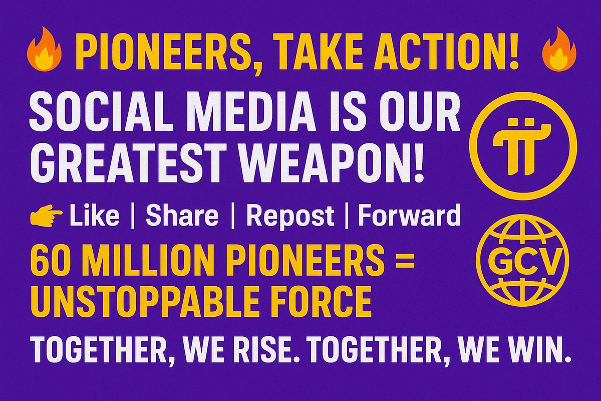 **Pioneers, Take Action: Social Media is Our Greatest Weapon!**

Dear Global GCV Community,

Our respected Mr. Cuneyt Eser, Executive Director of the Turkey GCV Core Team, has given us a powerful reminder: social media is crucial to the success of Pi Network and GCV.

Think about