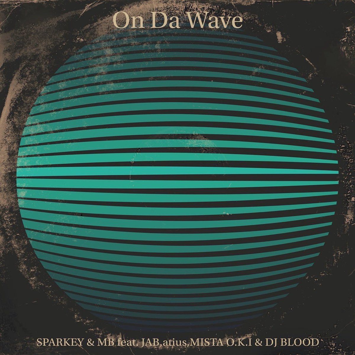 本日より配信スタート⚡️⚡️⚡️

On Da Wave feat. JAB , atius , MISTA O.K.I &amp; DJ BLOOD / SPARKEY &amp; MB

人生には波があります🌊
エエ時アカン時…それを受け入れて直向きにやる姿勢が大切やと思っています！
そんな気持ちをそれぞれ込めてます🔥

ultravybe.lnk.to/ondawave