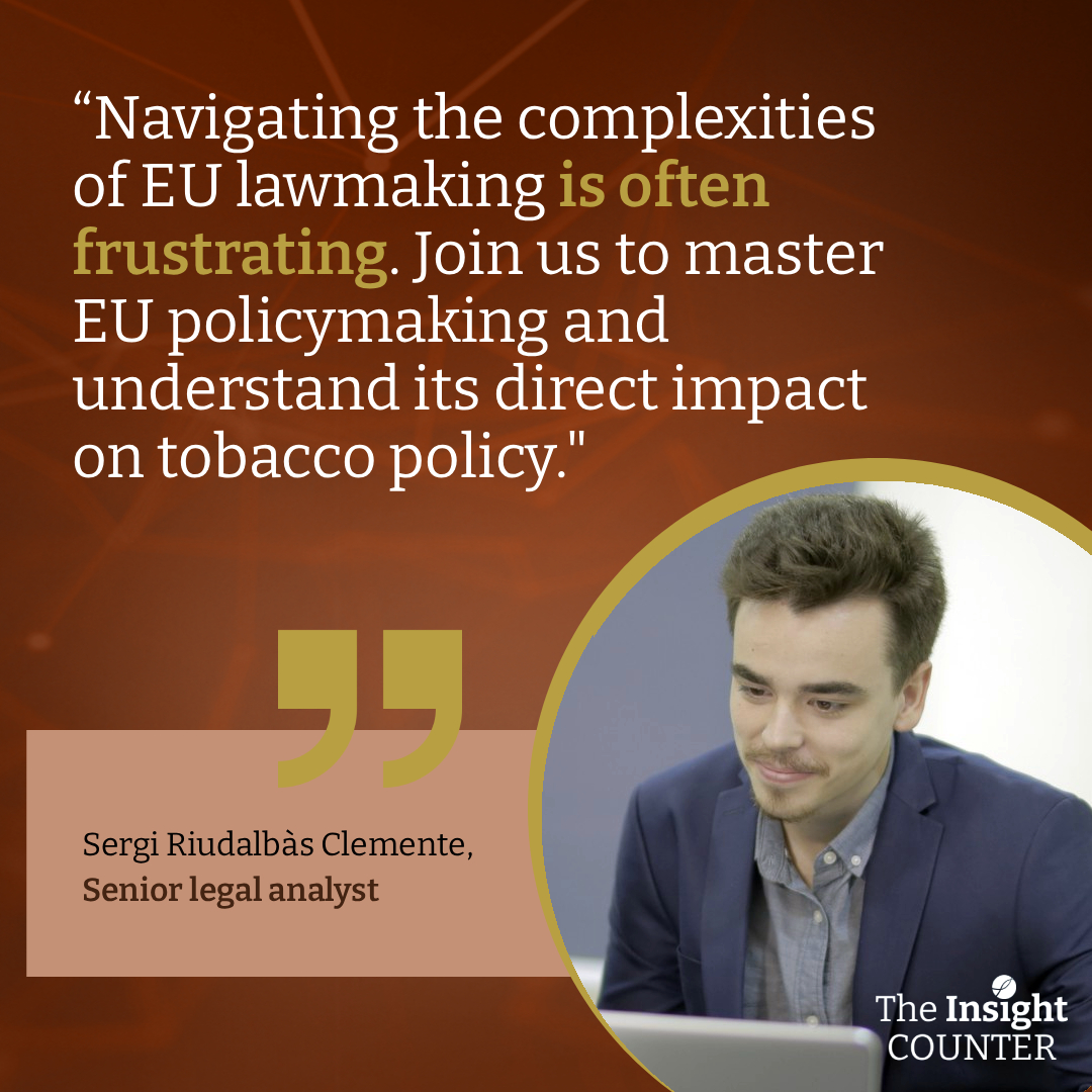 👋 Meet the experts at the Insight Counter!

Today, we introduce Sergi Riudalbàs, Senior Legal Analyst specialised in EU law at Tamarind Intelligence.

📅 Book your session to meet Sergi and other Tamarind experts at InterTabac 2025: zurl.co/KAMpL