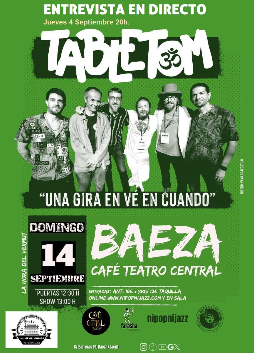 ENTREVISTAMOS EN DIRECTO AL GRUPO TABLETOM CON MOTIVO DE SU PRÓXIMO CONCIERTO EN EL CAFÉ TEATRO CENTRAL DE BAEZA.
JUEVES 4 DE SEPTIEMBRE A LAS 20h.
zeno.fm/radio/siemprer…
