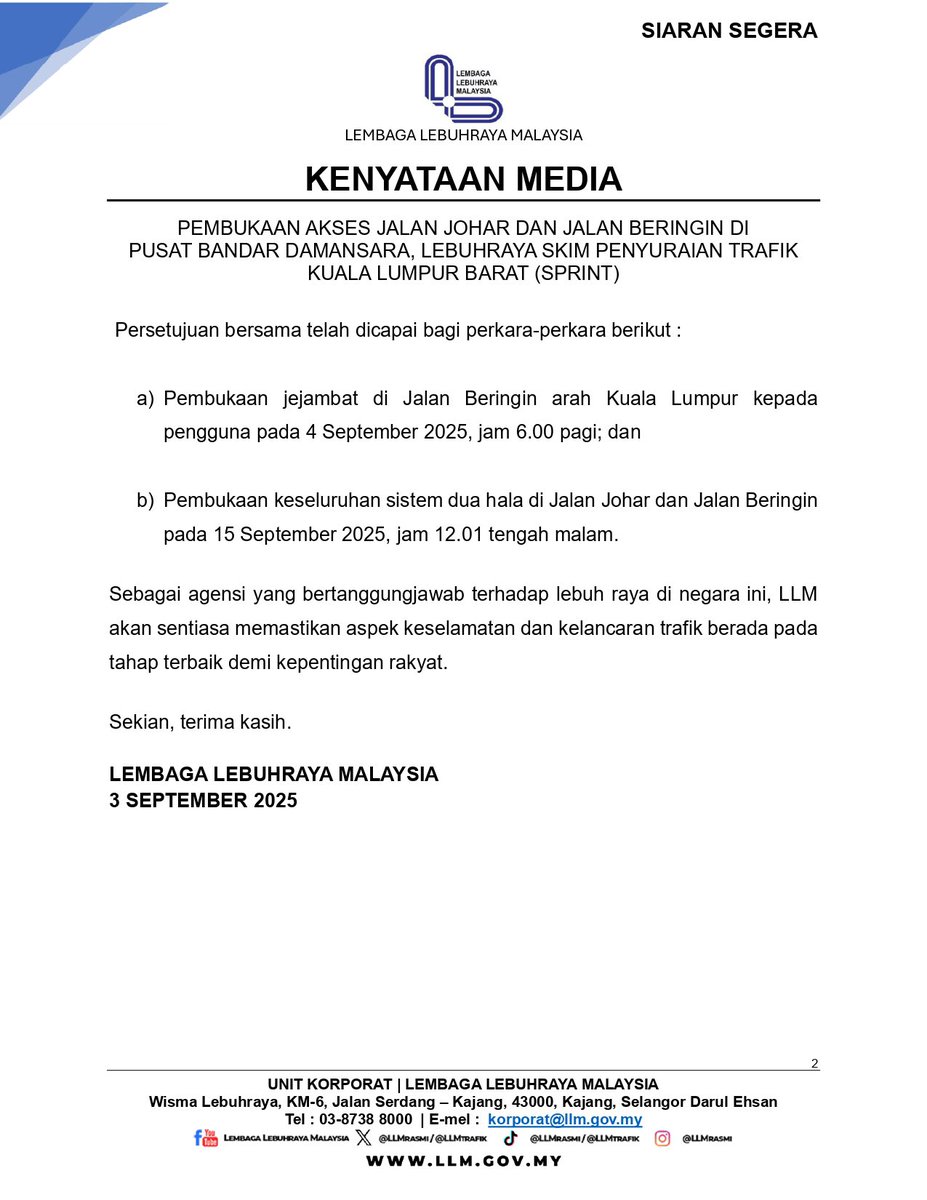KENYATAAN MEDIA :

PEMBUKAAN AKSES JALAN JOHAR DAN JALAN BERINGIN DI PUSAT BANDAR DAMANSARA, LEBUHRAYA SKIM PENYURAIAN TRAFIK KUALA LUMPUR BARAT (SPRINT)