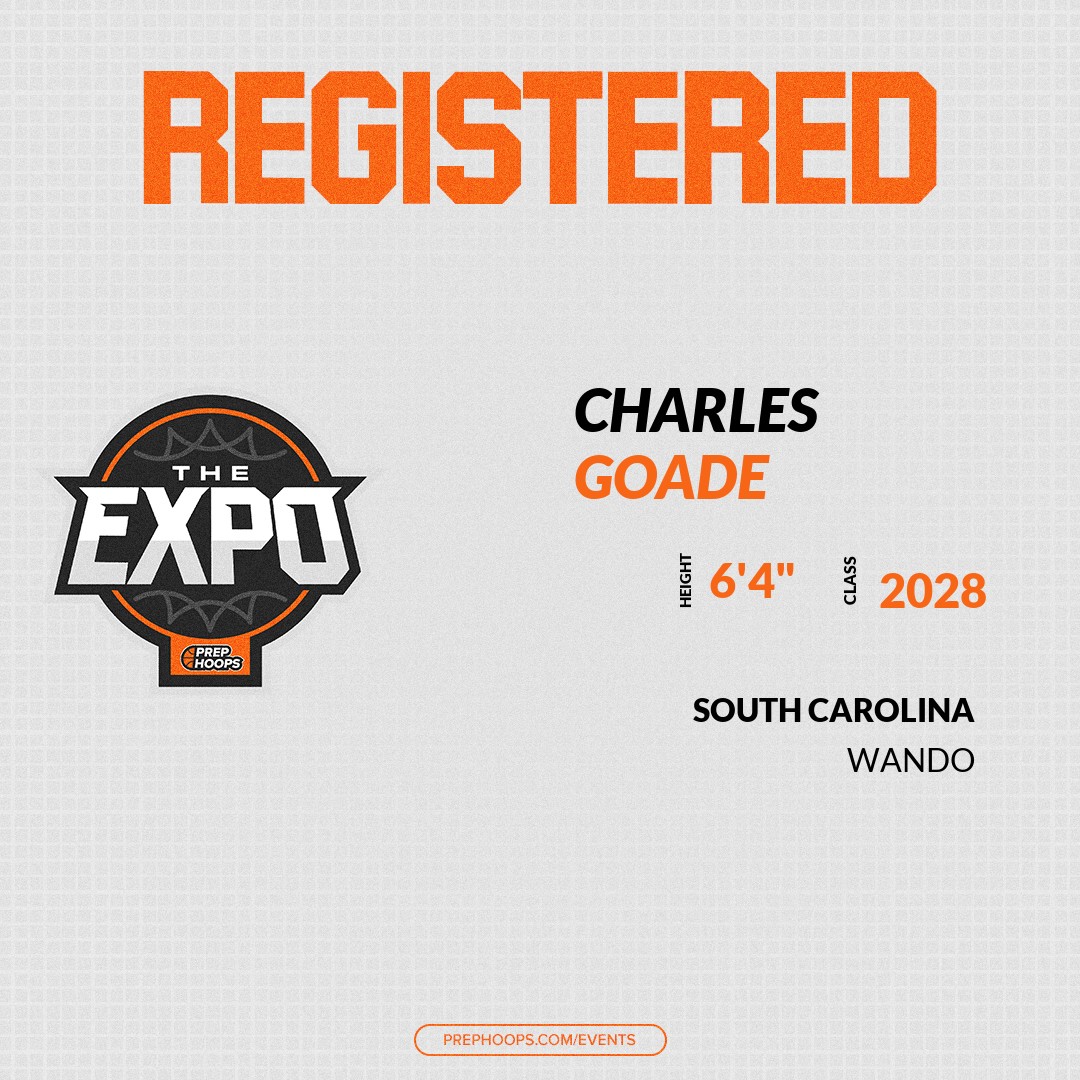 Welcome Class of 2028 Charles Goade (<a href="/GoadeCharles/">Charles Goade</a>) of Wando HS to the <a href="/PrepHoopsSC/">Prep Hoops South Carolina</a> Showcase @ Rock Hills Sports &amp; Event Center. 

🔥🏀 #PHExpoCAR 🏀🔥

Register NOW! 👇  
events.prephoops.com/e/1614/registe…
