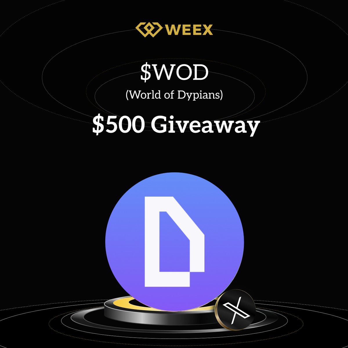 WEEX (@weex_official) on Twitter photo 🚀 $WOD <a href="/worldofdypians/">World of Dypians</a> is LIVE on #WEEX Spot
🎉 $500 $WOD Giveaway – 20 winners, $25 WOD each!
How to join:
1️⃣ Follow <a href="/WEEX_Official/">WEEX</a> + <a href="/worldofdypians/">World of Dypians</a>
2️⃣ Like ❤️, RT 🔁 & Tag 3 friends
3️⃣ Comment your WEEX UID
⏳ Ends: Sep 10, 2025 | 10:00 UTC
📝 Register: 🚀 $WOD <a href="/worldofdypians/">World of Dypians</a> is LIVE on #WEEX Spot
🎉 $500 $WOD Giveaway – 20 winners, $25 WOD each!
How to join:
1️⃣ Follow <a href="/WEEX_Official/">WEEX</a> + <a href="/worldofdypians/">World of Dypians</a>
2️⃣ Like ❤️, RT 🔁 & Tag 3 friends
3️⃣ Comment your WEEX UID
⏳ Ends: Sep 10, 2025 | 10:00 UTC
📝 Register: