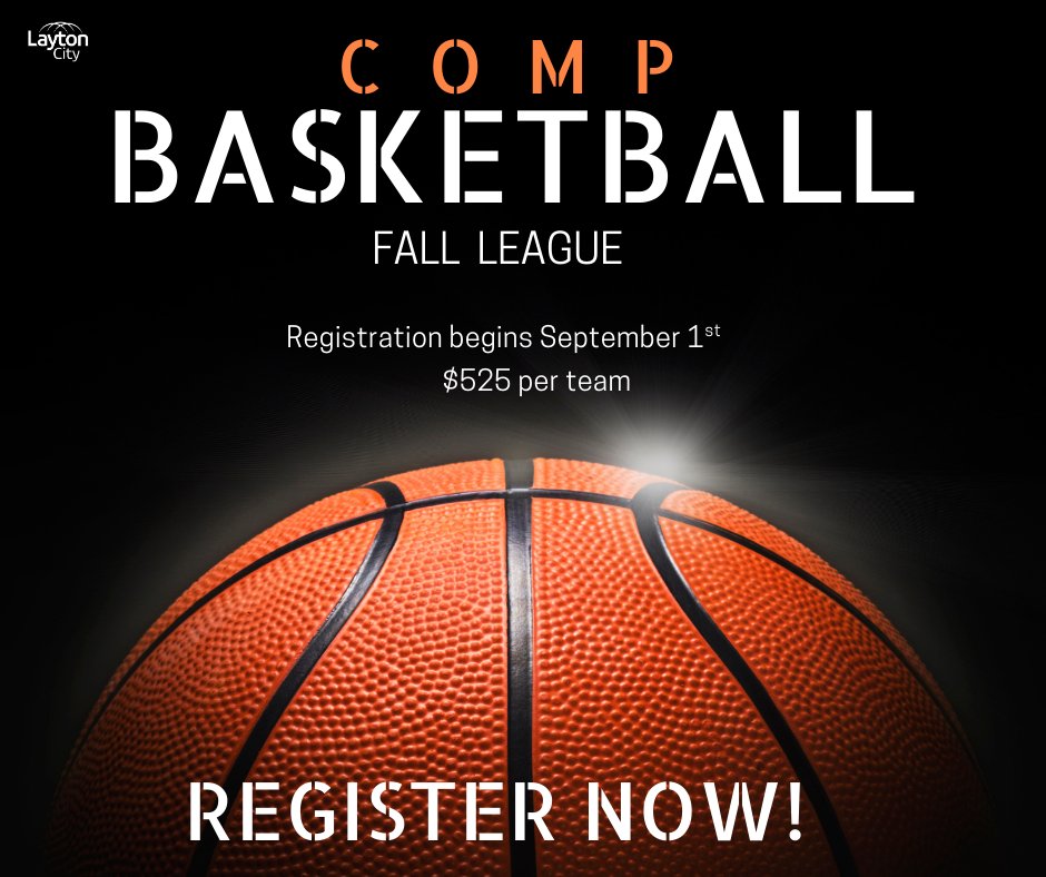Registration for Boys and Girls COMP basketball will be open from September 1st– September 30th or until spots are filled. For more detailed information or to register, visit laytoncity.org/LC/Recreation/…
