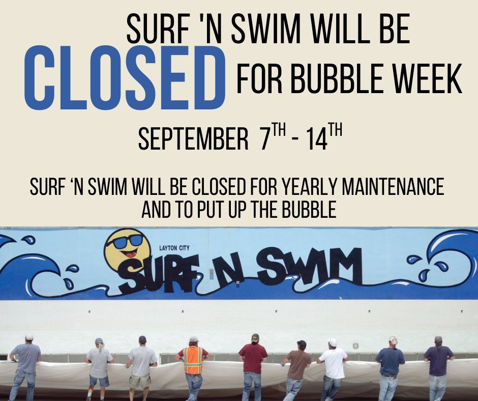 Bubble week is coming! Surf ‘n Swim will be closed from Sunday, September 7, 2025 to September 14th 2025. While the facility is closed, staff will be doing facility maintenance and putting up the bubble in preparation for fall and winter.