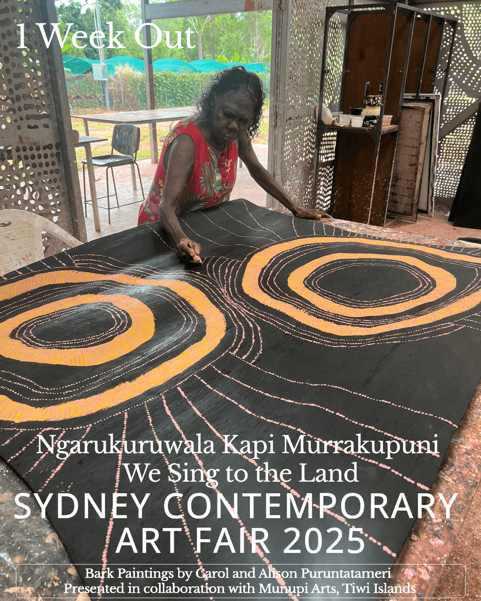1 Week Out

'Ngarukuruwala Kapi Murrakupuni — We Sing to the Land'

Bark Paintings by Carol and Alison Puruntatameri

Presented in collaboration with Munupi Arts, Tiwi Islands
<a href="/munupiarts/">Munupi Arts</a>

Sydney Contemporary Art Fair @sydneycontemporary