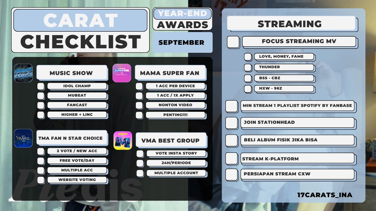 17CARATS_INA's tweet photo. [#REMINDER] Carat checklist!! Carat ready untuk persiapan SEVENTEEN unit debut CxW (Scoups Mingyu)

Ongoing voting 
✅ TMA Fan N Star choice 
https://t.co/xR1mpH3xrv
✅ VMA Best Group
https://t.co/3bfhxccULG
✅ Mama Super Fans 
https://t.co/W4HYOBTDYB

Collect:
✅ Mushow :https://t.co/mNAE0rmtRJ

STREAMING
🎵Jangan lupa stream MV 1x sehari
🎵Streaming di Spotify, Kplatform
🎵Join stationhead
🎵Persiapan stream unit debut

@pledis_17 #SEVENTEEN #세븐틴
