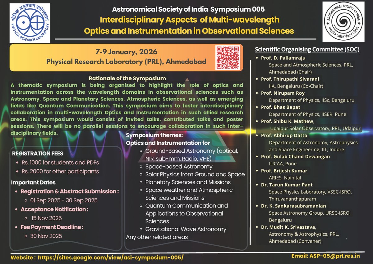 ASI Symposium 005: Interdisciplinary Aspects of Multi-wavelength Optics and Instrumentation in Observational Sciences 

7 - 9 January, 2026 @PRL-Physical Research Laboratory @ASIOfficial

For more details: sites.google.com/view/asi-sympo…