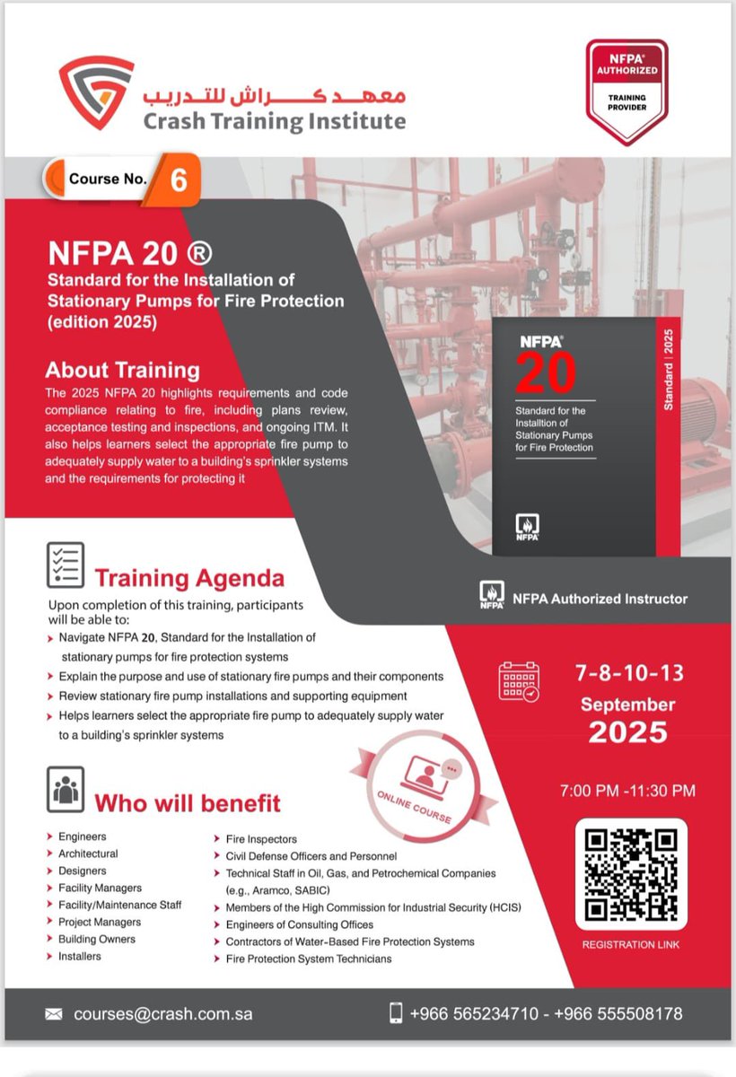 🚨 يسعدنا دعوتكم للانضمام إلينا في *الدورة السادسة* من سلسة دوراتنا المعتمدة من NFPA:

 *NFPA 20* – Standard for the Installation of Stationary Pumps for Fire Protection Systems (Edition 2025)

📞 للاستفسار والتسجيل
+966565234710
📄 تفاصيل أوفى متاحة في البروشور المرفق