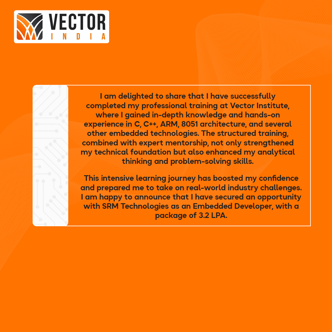 Vector_India's tweet image. Heartiest congrats to Hari Garan from Chennai for landing an Embedded Developer role at SRM Technologies with a 3.2 LPA package!
#VectorIndia #EmbeddedDeveloper #TechCareer #PlacementSuccess #Chennai #ARMArchitecture #8051Microcontroller #CSkills #EngineeringDreams