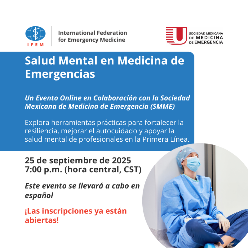 ifemglobal's tweet photo. 🚨 Join IFEM & @SMMEAC for a global webinar! 🚨
Mental Health in Emergency Medicine
🗓️ Sept 25, 2025
⏰ 7:00 p.m. CST
🌐 Online
🗣️ In Spanish
Register here: https://t.co/h2S7Bxupmd
#MentalHealth #EmergencyMedicine #FrontlineHeroes #IFEM #SMME https://t.co/jnnH4b48DQ