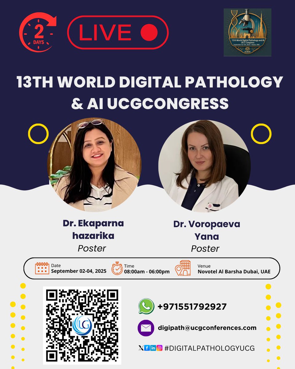 📢 LIVE NOW – 13th World Digital Pathology &amp; AI UCGCongress!
📍 Novotel Al Barsha, Dubai | Sept 02–04, 2025 | ⏰ 08:00 am – 06:00 pm
🎙️ Poster Presenters:
✨ Dr. Ekaparna Hazarika
✨ Dr. Voropaeva Yana
💡 Sharing impactful insights on Digital Pathology &amp; AI.
#DigitalPathologyUCG