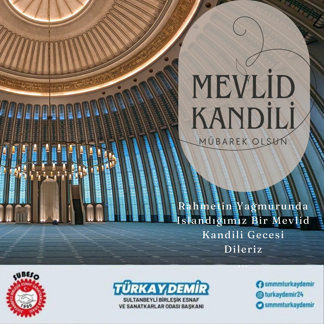 Mevlid Kandili hanelerimizde rahmet, sofralarımızda berekete vesile olsun. Bu mübarek vakitlerde birbirimize dua etmeyi unutmayalım. Mevlid Kandilinizi en içten dileklerimle kutlarım.

<a href="/smmmturkaydemir/">Türkay Demir</a> 

#subeso #mevlidkandilimizmuebarekolsun