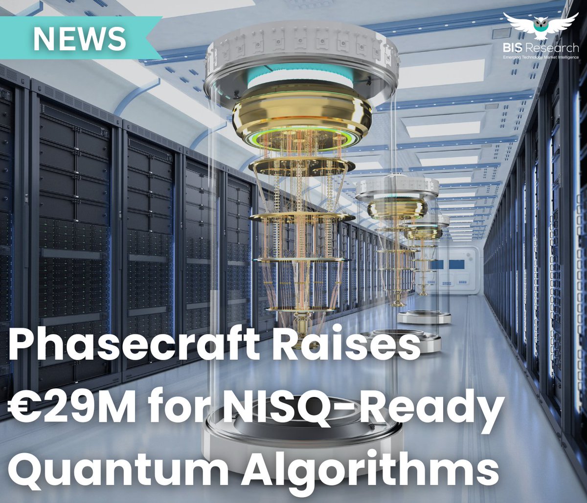 BIS Research (@bisresearch) on Twitter photo UK startup <a href="/PhasecraftLtd/">Phasecraft</a> raised €29M Series B to advance quantum algorithms optimized for NISQ hardware, targeting applications in materials simulation, battery chemistry & energy-network optimization.
#QuantumComputing #quantumsecurity #materialsscience #Battery #CleanTech UK startup <a href="/PhasecraftLtd/">Phasecraft</a> raised €29M Series B to advance quantum algorithms optimized for NISQ hardware, targeting applications in materials simulation, battery chemistry & energy-network optimization.
#QuantumComputing #quantumsecurity #materialsscience #Battery #CleanTech