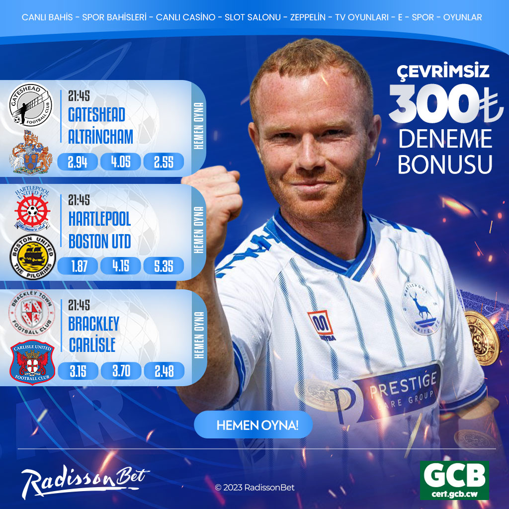 🏆Tüm Maçlar En Yüksek Oran ve Bonuslar İle #RadissonBet'te!
 
⚽Gateshead - Altrincham
⚽Hartlepool - Boston Utd
⚽Brackley - Carlisle
 
✔️#Radissonbet'te Günlük ''Yarım Milyon Dolar''Çekim İmkanı!
 
🎯shortdigest.click/sosyal