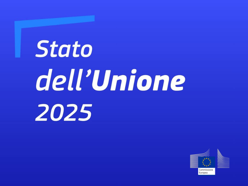 DISCORSO SULLO STATO DELL’UNIONE 2025

10 SETTEMBRE 2025 ORE 9:00
Diretta streaming alla pagina Stato dell'Unione 2025 - Commissione europea 
La Presidente della Commissione europea Ursula von der Leyen tiene il tradizionale Discorso sullo Stato dell’Unione.