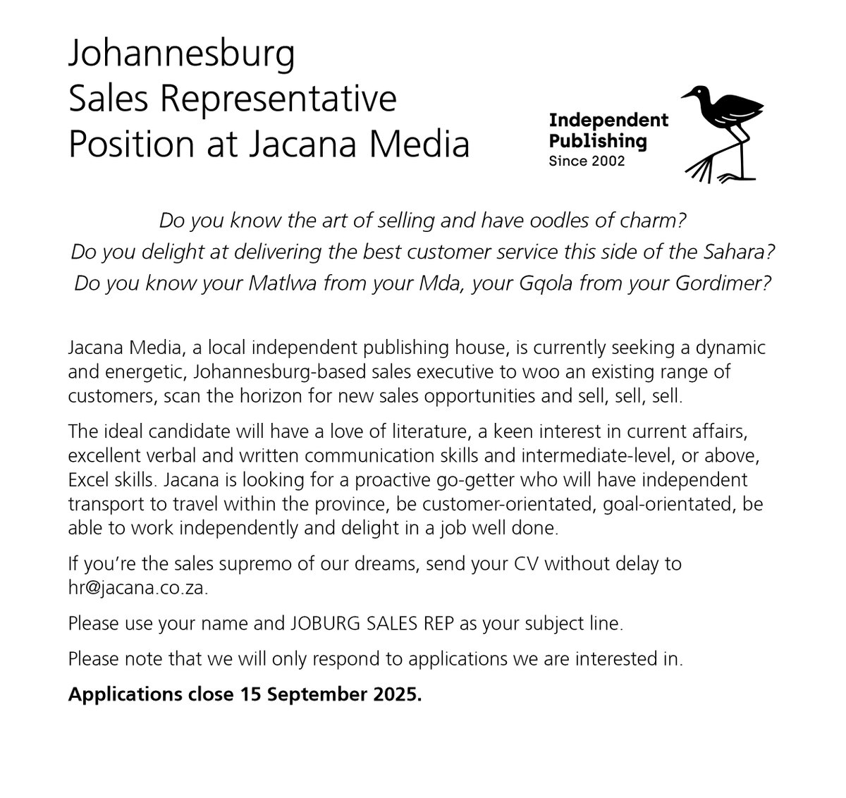 Jacana Media is hiring. See below