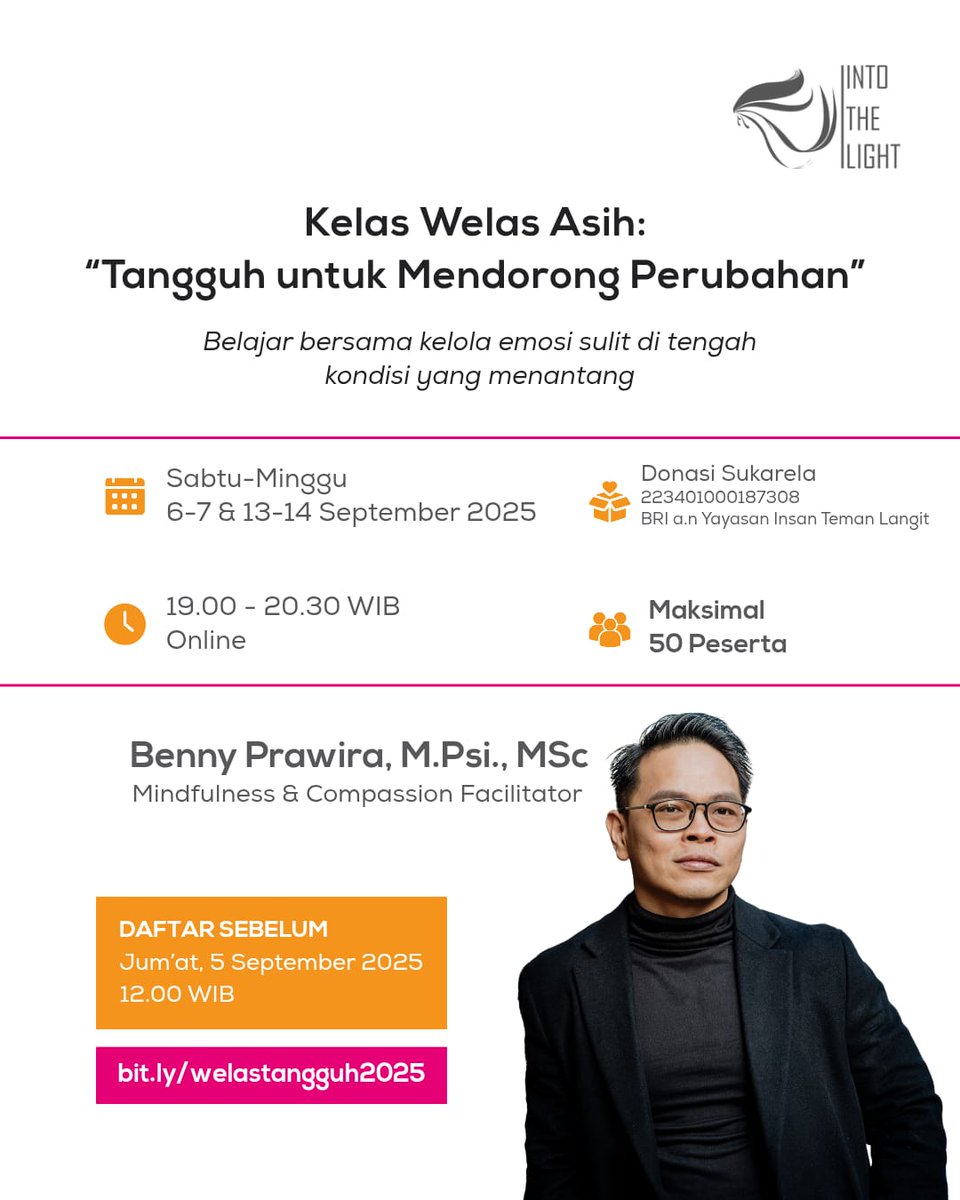 Into The Light Indonesia membuka ruang aman untuk belajar mengelola emosi di tengah kondisi negara saat ini. Warga jaga jiwa dan hati untuk perubahan sejati. Bersama:
Benny Prawira, M.Psi.,MSc
(Compassion &amp; Mindfulness Facilitator)
📝 Daftar di: 
🔗 bit.ly/welastangguh20…
