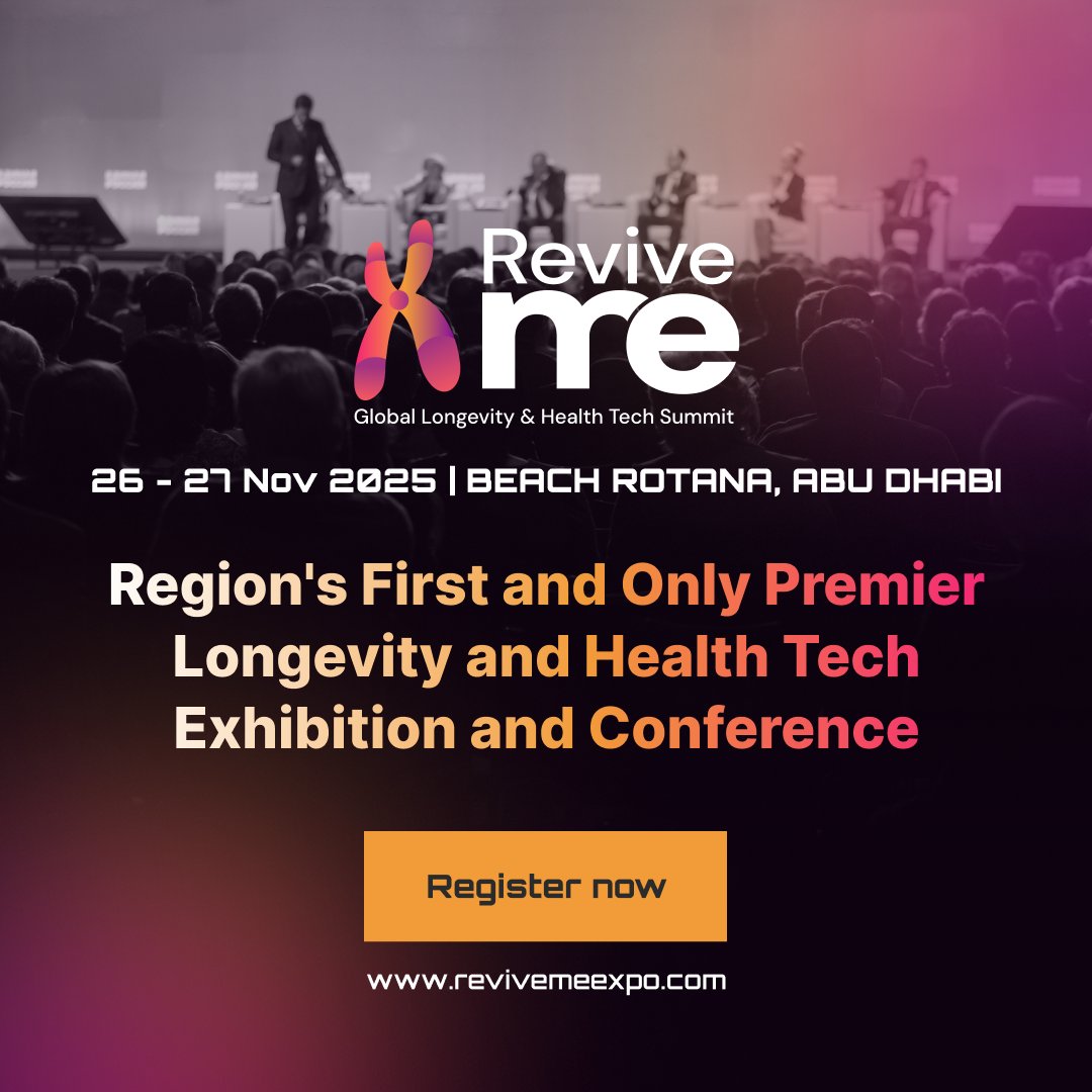 Revive ME is the region’s first dedicated longevity and health innovation platform with global reach where science meets investment, and innovation goes from lab to market.
#ReviveME #LongevityScience #DigitalHealth #WellnessLeadership #AIinHealthcare 
revivemeexpo.com/register