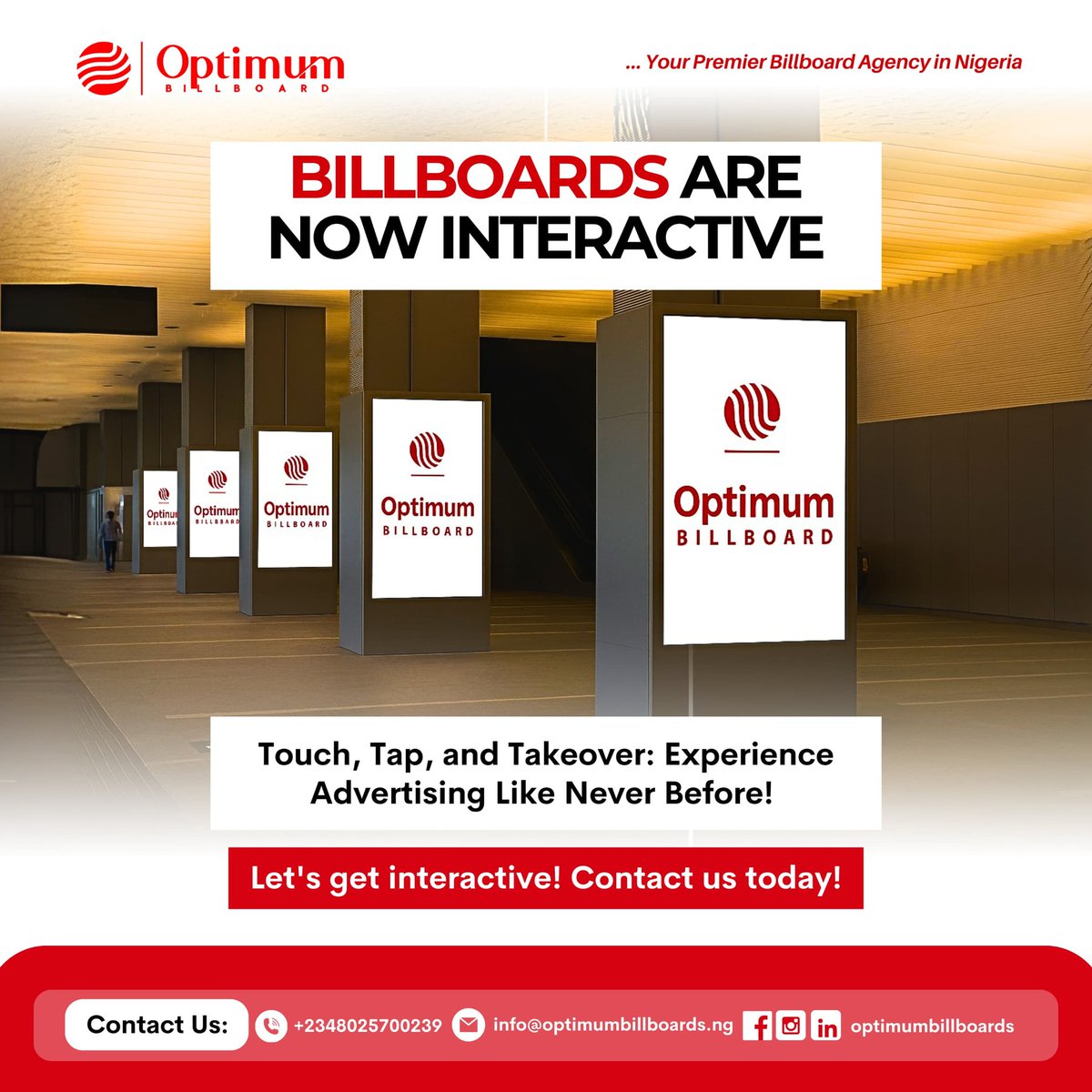 optimumboards's tweet image. Touch. Tap. Takeover. 🚀 Interactive billboards are here! Make your ads unforgettable with Optimum Billboards.&quot;

#InteractiveAds
#DigitalBillboards #OptimumBillboards #AdvertisingInnovation #OutOfHome
#viral
#imisi
#BBNaijaS10