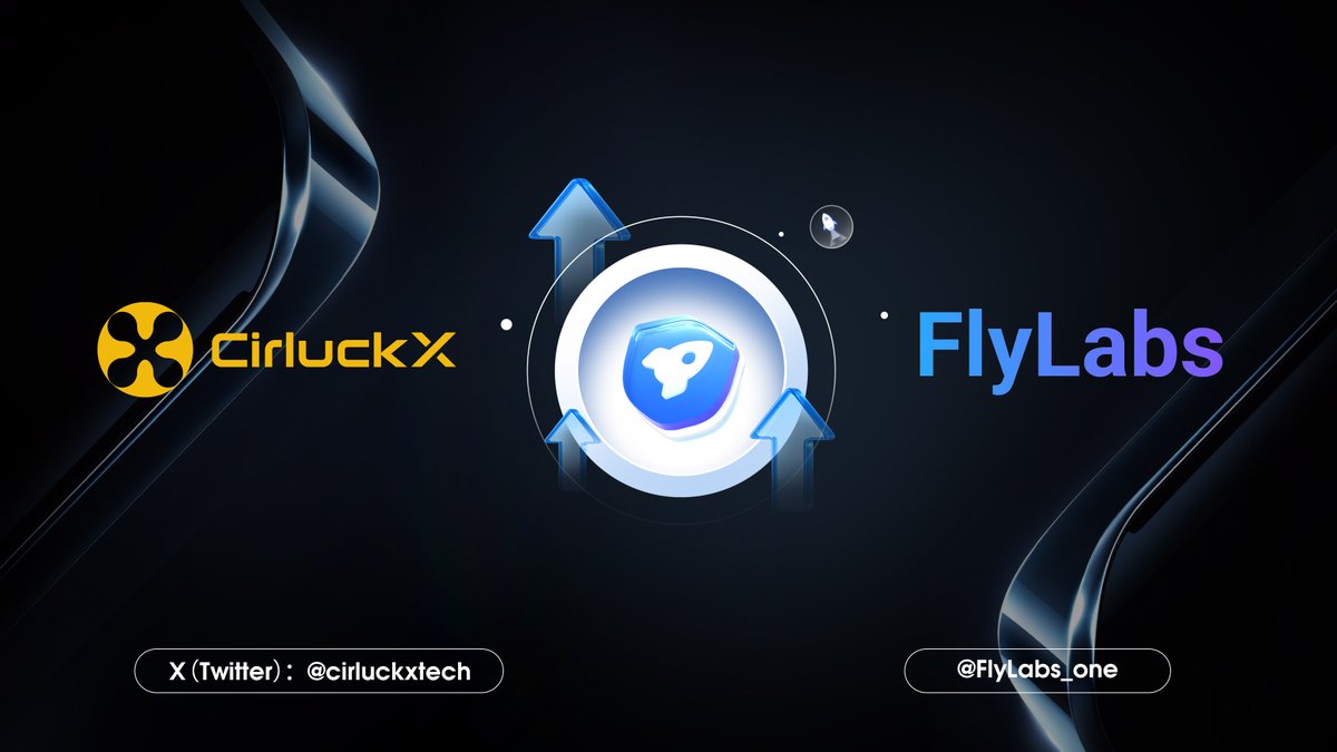 FlyLabs_one's tweet image. FlyLabs and CirluckX @cirluckxtech have entered a strategic partnership to accelerate the future of the Web3 smart ecosystem!

Partnership Highlights:
CirluckX and FlyLabs have joined forces, combining their strengths in Web3 ecosystems and technological innovation to jointly…