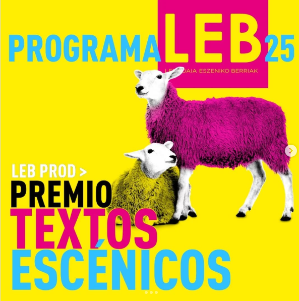 SGAE Artes Escénicas (@sgaeaaee) on Twitter photo 📢 🎭✍️Convocado LEB PROD 2025, un premio de textos escénicos en colaboración con la <a href="/autores_teatro/">Autoræs de Teatro</a> y @adeteatro 
3.000 euros 
Publicación del texto ganador
📅El plazo de presentación de originales se cierra el 14 de septiembre.
ℹ️programaleb.com 📢 🎭✍️Convocado LEB PROD 2025, un premio de textos escénicos en colaboración con la <a href="/autores_teatro/">Autoræs de Teatro</a> y @adeteatro 
3.000 euros 
Publicación del texto ganador
📅El plazo de presentación de originales se cierra el 14 de septiembre.
ℹ️programaleb.com