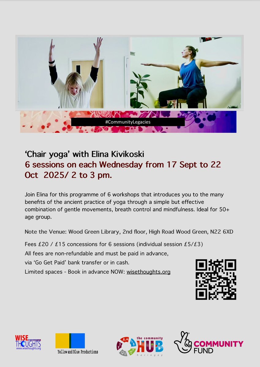 Don’t miss #CommunityLegacies series 5, irresistible Chair Yoga - to start from 17 Sept at Wood Green Library <a href="/haringeylibrary/">Haringey Libraries</a> -booking open: wisethoughts.org/wise-thoughts-…