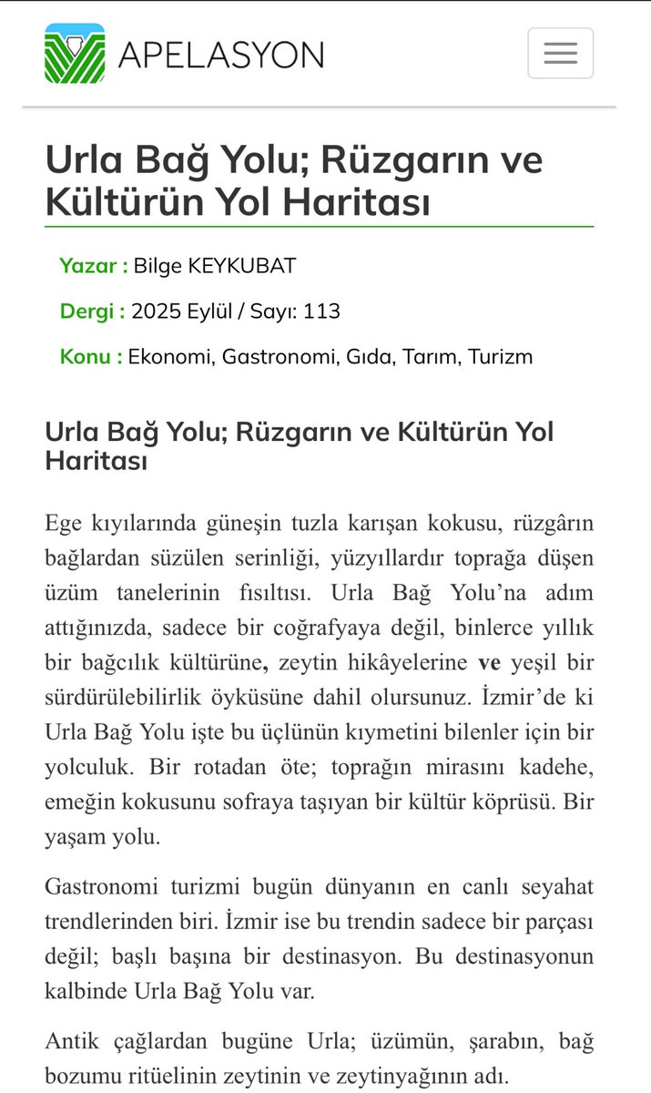 Urla Bağ Yolu; Rüzgarın ve Kültürün Yol Haritası

Ege kıyılarında güneşin tuzla karışan kokusu, rüzgârın bağlardan süzülen serinliği, yüzyıllardır toprağa düşen üzüm tanelerinin fısıltısı.

apelasyon.com/yazi/113/urla-…