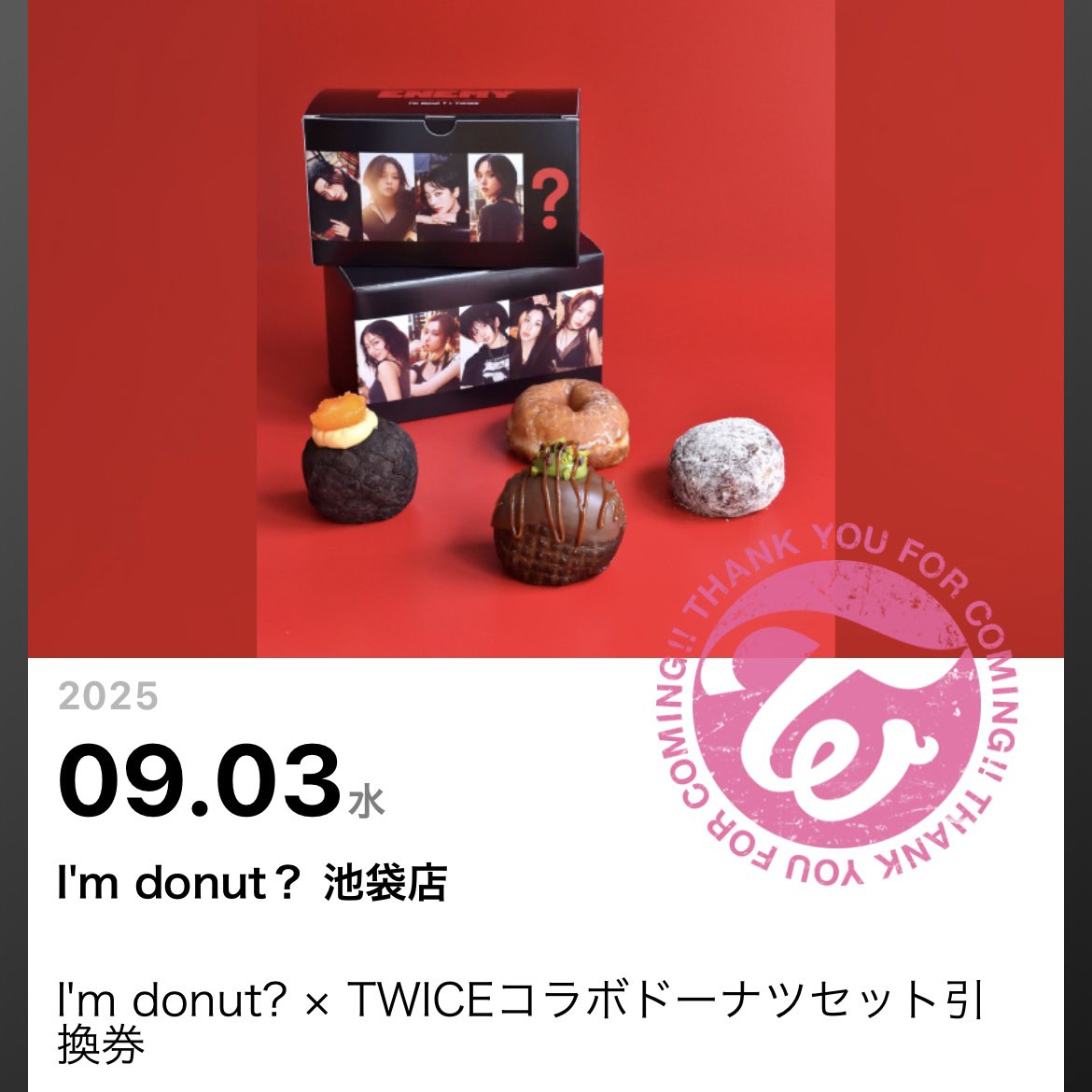 I’m donut？ × TWICE コラボドーナツを引き換えてきました☺️
軽くてフワモチのプレーンドーナツペロリと食べちゃいます🤣