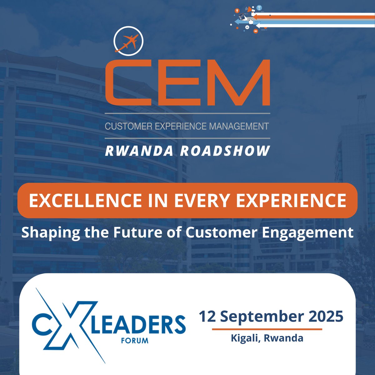 Rwanda's CX revolution is here! 🇷🇼 

Join us in Kigali on Sept 12, 2025, for the Africa CX Leaders Forum. 🚀 Gain insights, network with leaders, &amp; redefine customer experience. 

Don't miss out! 👉 eu1.hubs.ly/H0mLXHS0 

#CEMRoadshow #Rwanda #CustomerExperience #CX #Kigali