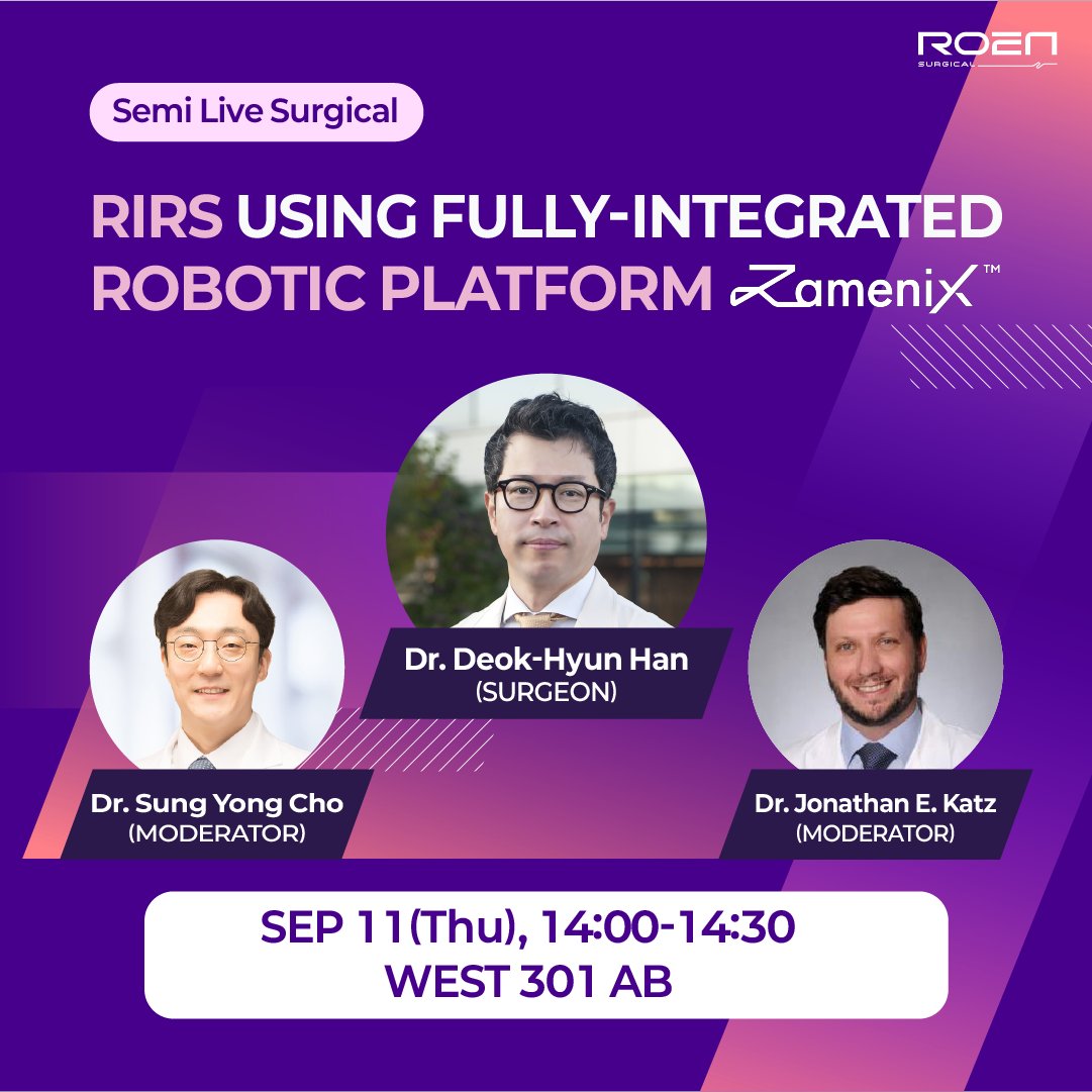 RoenSurgical's tweet image. Next week in Phoenix at #WCET2025 
Catch our Semi Live Surgical session:
 #RIRS Using Fully-Integrated #RoboticPlatform #Zamenix™
📅 Sept 11, 14:00–14:30 | WEST 301 AB
👨‍⚕️ Dr. Deok-Hyun Han (Surgeon)
👨‍⚕️ Dr. Sung Yong Cho &amp;amp; Dr. Jonathan E. Katz (Moderators)
See you in #Phoenix!