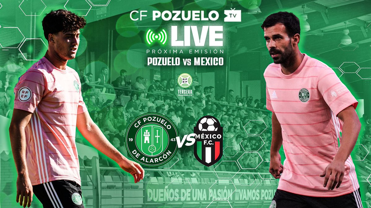 📢 ¡Vuelve el fútbol que te emociona!
El 7 de septiembre arranca la nueva temporada en nuestro canal
YouTube con un partidazo🔝

⚽ #PozueloA 🆚 <a href="/CMexicoFC/">Mexico F.C.</a> 
📅 7 de septiembre | ⏰ 12:00
🎥 Todos los goles, todas las jugadas, EN DIRECT🔴

🔥 Conéctate y no te lo pierdas