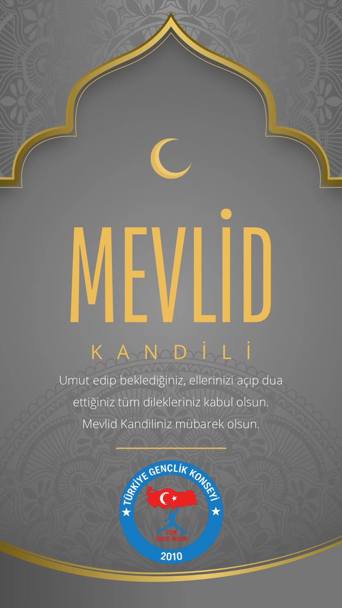 🌙✨ Mevlid Kandili ✨🌙

Umut edip beklediğiniz, ellerinizi açıp dua ettiğiniz tüm dilekleriniz kabul olsun.
Mevlid Kandiliniz mübarek olsun.

Bereket, huzur ve rahmet bu mübarek gecede hepimizin üzerine olsun.

“Türkiye Gençlik Konseyi”
