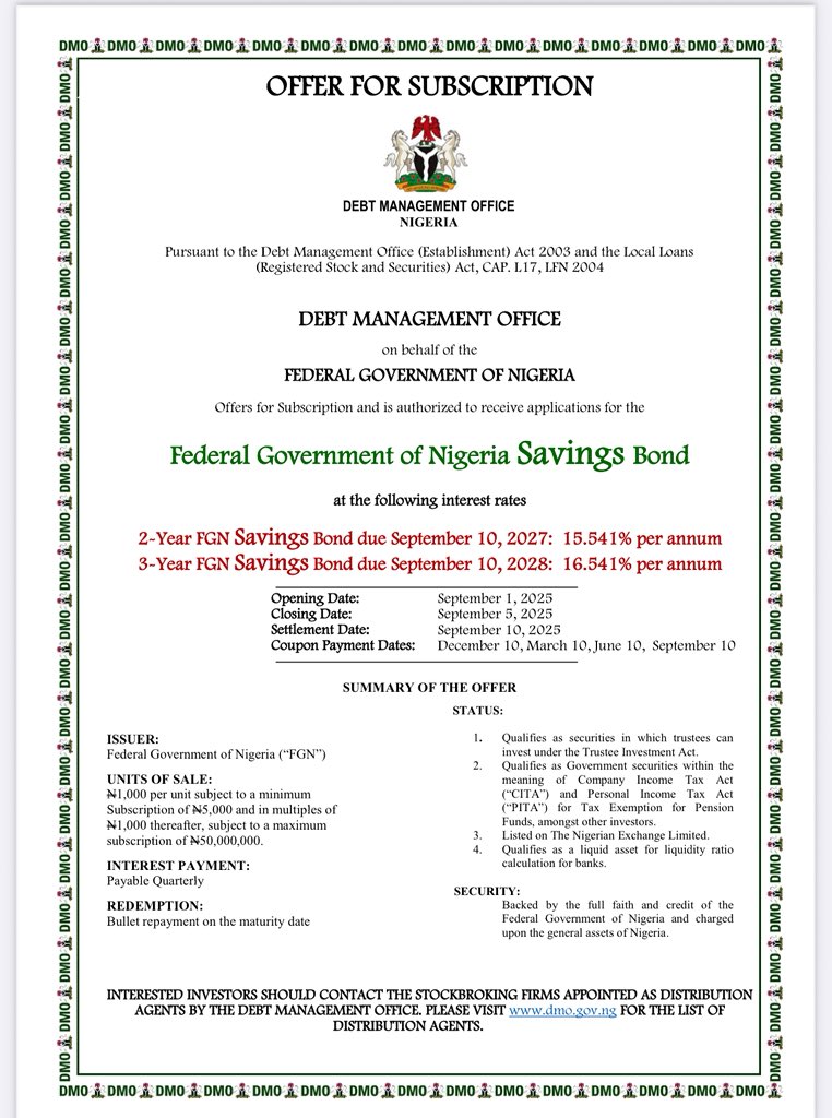 FGN Savings Bond is out. 

-(a): Opening Date: September 1, 2025

-(b): Closing date: September 5,2025. 

2: You can also participate in money market funds as an alternative to Saving Bonds. 

3: from N5,000 guys to buy saving bonds. 

4: I have done my part to prepare you for