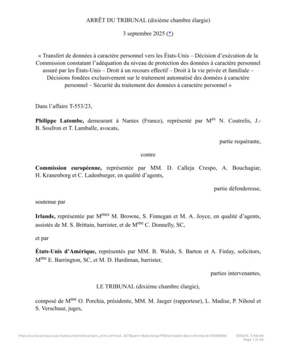 The General Court rejected Latombe's action against the European Commission's Implementing Decision on the EU-US Data Privacy Framework.  

Full decision: curia.europa.eu/juris/document…