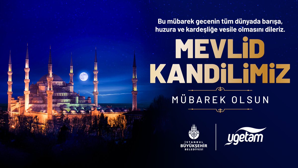 Bu mübarek gecenin tüm dünyada barışa, huzura ve kardeşliğe vesile olmasını dileriz.

Mevlid Kandilimiz mübarek olsun.