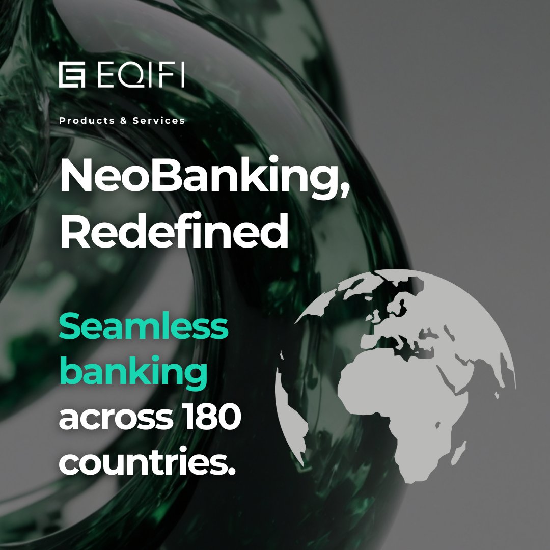 Experience EQIFi's NeoBanking revolution with multi-currency accounts, crypto-friendly features, and 24/7 global access across 180 countries. Manage your fiat and crypto assets seamlessly under one roof.

#NeoBanking #GlobalBanking #CryptoFriendly