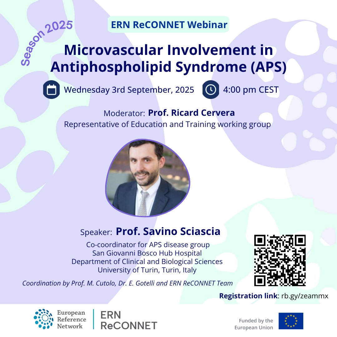 Don’t miss TODAY’S @ERNReCONNET webinar at 16 CEST on “Microvascular Involvement in Antiphospholipid Syndrome (APS)” with Prof. Savino Sciascia, moderated by Prof. Ricard Cervera.
✍️Make sure you're registered to participate: rb.gy/zeammx