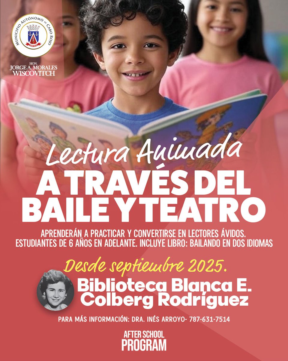📚✨ ¡La lectura nunca fue tan divertida!

En la Biblioteca Blanca E. Colberg Rodríguez presentamos:
Lectura Animada a través del Baile y Teatro 🎭💃

Un programa diseñado para que niñas y niños desde los 6 años en adelante aprendan a amar los libros mientras se expresan con el